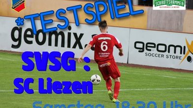 Testspiel gegen den SC Liezen Testspiel gegen den SC Liezen