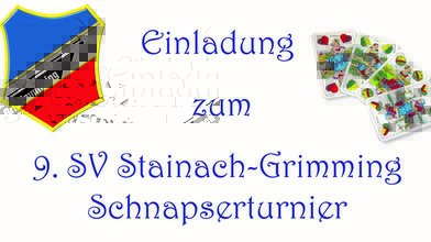 9. SV Stainach-Grimming Schnapserturnier 9. SV Stainach-Grimming Schnapserturnier