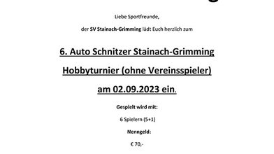 6. Auto Schnitzer Stainach-Grimming Hobbyturnier 6. Auto Schnitzer Stainach-Grimming Hobbyturnier